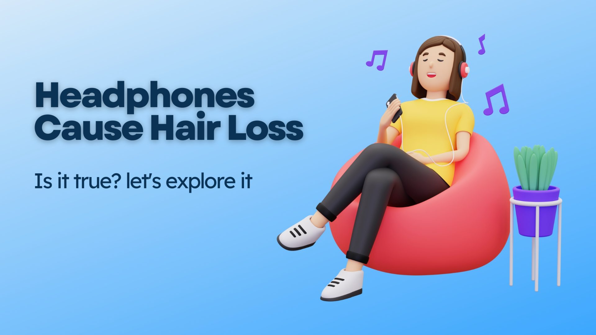 Do headphones cause hair loss