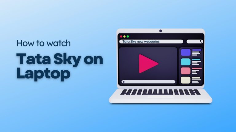 How to watch tata sky on laptop